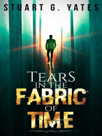 Tears in the Fabric of Time