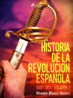 Historia de la revolución española: 1808 - 1874 Volúmen 1