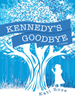 Kennedy’s Goodbye