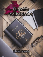 Di grafite e d'inchiostro