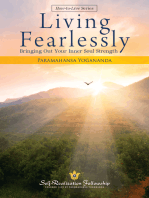 Living Fearlessly: Bringing Out Your Inner Soul Strength