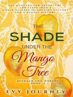 The Shade Under the Mango Tree: Between Two Worlds, #5