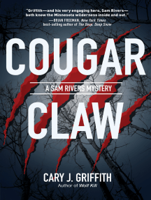 Cougar Claw by Cary J. Griffith - Ebook | Scribd