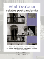 #SaliDeCasa: Relatos postpandemia