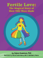 Fertile Love: the Magical Story of How You Were Made