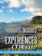 Thoughts, Insights, and Experiences (Ties)