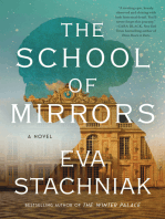 The School of Mirrors: A Novel