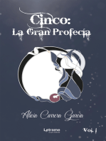 Cinco: La Gran Profecía