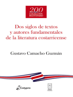 Dos siglos de textos y autores fundamentales de la literatura costarricense