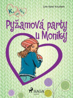 K. jako Klára 4 – Pyžamová party u Moniky