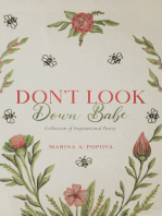 Don't Look Down Babe: Collection of Inspirational Poetry