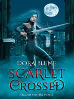 Scarlet Crossed: Raven Vampire Series, #3
