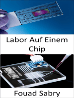 Labor Auf Einem Chip: Kostengünstige Point-of-Care-Geräte für die Diagnose menschlicher Krankheiten, die Labore möglicherweise entbehrlich machen