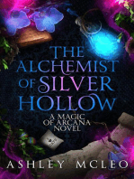 The Alchemist of Silver Hollow: Magic of Arcana