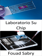 Laboratorio Su Chip: Dispositivi point-of-care a basso costo per la diagnosi delle malattie umane, rendendo forse superflui i laboratori