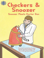 Checkers & Snoozer:: Snoozer Meets Doctor Dan