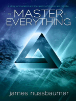 The Master of Everything