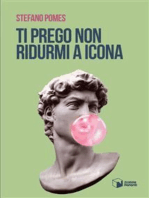 Ti prego non ridurmi a icona