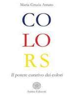 Colors: Il potere curativo dei colori