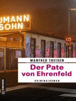 Der Pate von Ehrenfeld: Kriminalroman