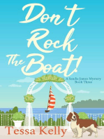 Don't Rock The Boat!: A Sandie James Mystery, #3