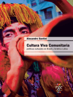 Cultura Viva Comunitaria: Políticas culturales en Brasil y América Latina