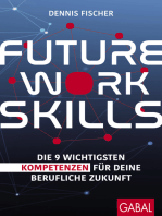 Future Work Skills: Die 9 wichtigsten Kompetenzen für deine berufliche Zukunft