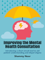 Improving the Mental Health Consultation