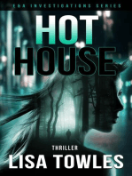 Hot House