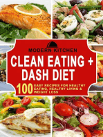 Clean Eating + Dash Diet