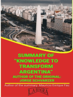 Summary Of "Knowledge To Transform Argentina" By Jorge Schvarzer: UNIVERSITY SUMMARIES