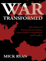 War Transformed: The Future of Twenty-First-Century Great Power Competition and Conflict