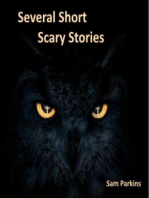 Several Short Scary Stories