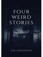 Four Weird Stories