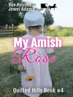 My Amish Rose