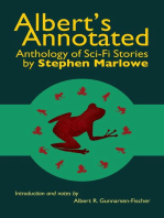 Albert's Annotated Anthology of Sci-Fi Stories by Stephen Marlowe