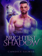 Brightest Shadow (Mythical Knights Book 1): Mythical Knights, #1