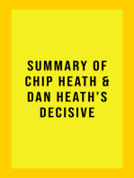 Summary of Chip and Dan Heath's Decisive