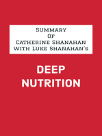 Summary of Catherine Shanahan with Luke Shanahan's Deep Nutrition