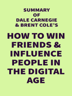 Summary of Dale Carnegie & Brent Cole's How to Win Friends & Influence People in the Digital Age