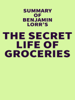 Summary of Benjamin Lorr's The Secret Life of Groceries