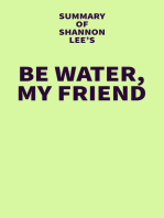 Summary of Shannon Lee's Be Water, My Friend