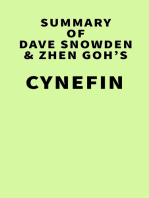 Summary of Dave Snowden,Zhen Goh,Sue Borchardt,Riva Greenberg,Boudewijn Bertsch, and Sonja Blignaut's Cynefin