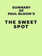 Summary of Paul Bloom's The Sweet Spot