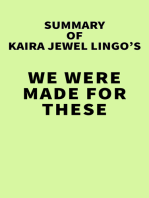 Summary of Kaira Jewel Lingo's We Were Made for These Times