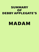 Summary of Debby Applegate's Madam