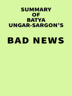 Summary of Batya Ungar-Sargon's Bad News