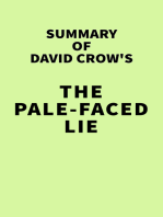Summary of David Crow's The Pale-Faced Lie