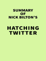 Summary of Nick Bilton's Hatching Twitter