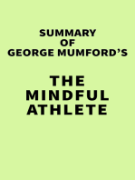 Summary of George Mumford's The Mindful Athlete